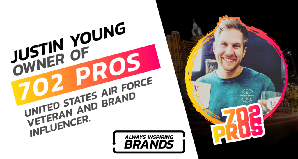 Owner of 702 pros llc, justin young, usaf air veteran and brand influencer