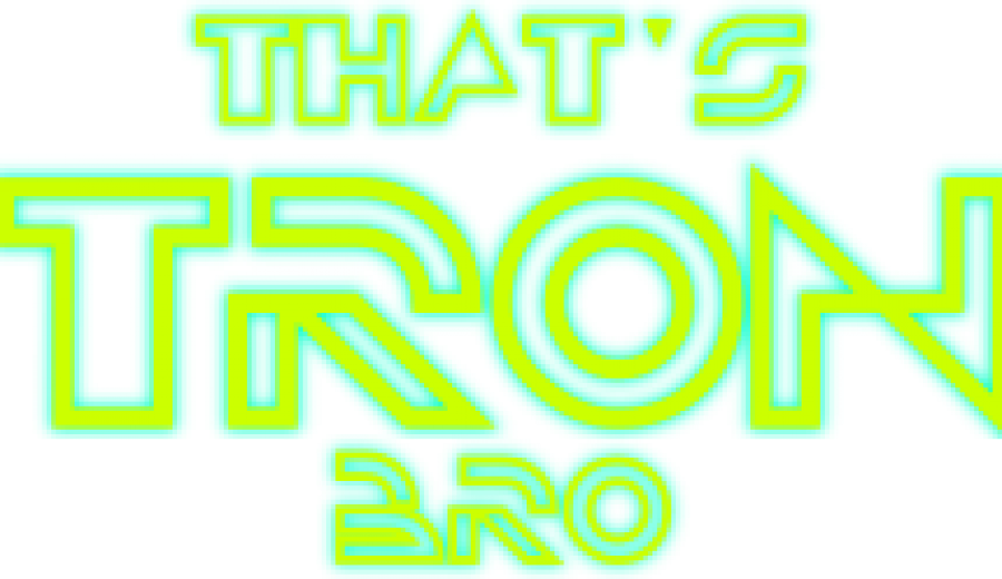That's Tron Bro | Neon Graphic Design by 702 Pros